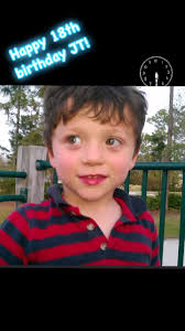 Happy 18th Birthday JT!!! , I can’t believe you’re a grown up now…