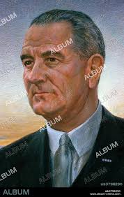 Lyndon B. Johnson, 36th U. S. President