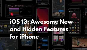 Ios 13 Features 100 Awesome New And Hidden Features For Iphone