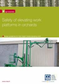 La traduction du texte français en anglais. Msa Sante Securite En Agriculture Securite Des Plateformes Elevatrices Pour Les Vergers Reperes De Conception Pour Les Nacelles De Grande Hauteur Version Anglaise