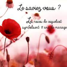 Le Saviez Vous Les Noces De Coquelicot Symbolisent 8 Ans De Mariage 8 Ans De Mariage 2 Ans De Mariage Noces De Froment