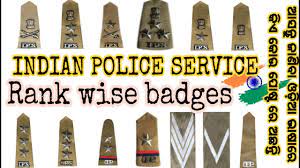 Indian Police Service Ranks And Badges State Police Service India Police Ranks Wise Position Youtube