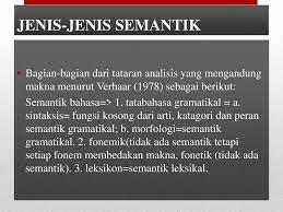 Dan (3) kesalah fahaman komunikasi antar penulis (penerjemah) dan. Struktur Bahasa Indonesia Semantik Ppt Download