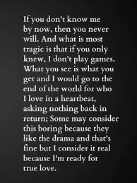 If You Don T Know Me By Now Love Quotes Me Quotes Dating Quotes