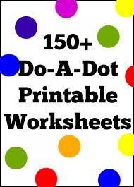 150+ Do-A-Dot Printable Worksheet Coloring Pages For Preschool