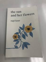 Expatriation and rising up to find a home within yourself.divided into five chapters and illustrated by kaur, the sun and her flowers is a journey of wilting, falling, rooting,. The Sun And Her Flowers Book Review The Mv Current
