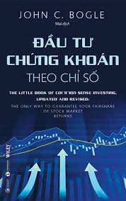 Chứng khoán và thị trường chứng khoán đang trở thành một lĩnh vực đầy hứa hẹn tại việt nam. Ä'áº§u TÆ° Chá»©ng Khoan Theo Chá»‰ Sá»' Thai Ha Books
