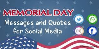 Check spelling or type a new query. Memorial Day Messages And Quotes For Social Media