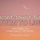 Sacred Sound Bath: The Return of Light