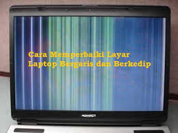 Baterai laptop yang cepat habis mungkin menjadi salah satu kendala kita dalam penggunaan laptop tersebut, apalagi kalau anda adalah tipe orang yang sibuk dengan kegiatan atau pekerjaan di luar rumah, dan menjadi suatu masalah karena harus setiap saat mengisi baterai laptop agar tidak mati. Cara Mudah Memperbaiki Layar Laptop Yang Bergaris Dan Berkedip Kompasiana Com