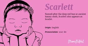 Maybe you would like to learn more about one of these? Scarlett Name Meaning Origin Popularity Girl Names Like Scarlett Mama Natural