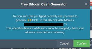 For keeping this method available as much as possible, we allow user's ip to access this bitcoin generator only for 35 minutes and possibility to generate a maximum. Steer Clear Of Bitcoin Cash Generators Malwarebytes Labs Malwarebytes Labs