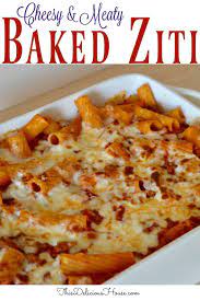 Baked Ziti With Meat Sauce This Delicious House Recipe Baked Ziti Recipes With Ground Beef Ground Beef Recipes Easy Baked Pasta Recipes