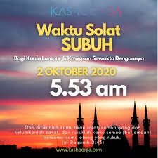Panduan waktu solat bagi kawasan kuala lumpur. Kashoorga Waktu Solat Fardhu Subuh Bagi Kuala Lumpur Dan Facebook