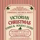 Victorian Christmas Tours & Holiday Country Store event image