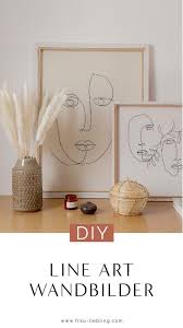 Diy Wall Art Line Art Bilder Gestalten Leinwand Upcycling In 2020 Bilder Selbst Gestalten Leinwand Selber Gestalten Bilder Selber Malen