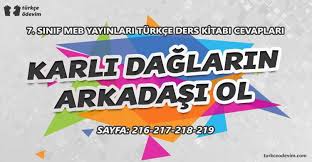 Karli Daglarin Arkadasi Ol Metni Cevaplari Turkce Odevim