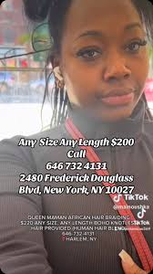 Any Size Any Length $200, Call, 646 732 4131, 2480 Frederick Douglass Blvd,  New York, NY 10027, #africanbraids #braids #boxbraids #knotlessbraids  #protectivestyles #braidstyles #feedinbraids ...