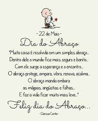 Estávamos mais sensíveis ao abraço e sentimos muito não curtir esta data. Abraco 22 De Maio Frase 22 De Maio Dia Do Abraco Muita Coisa E Resolvida Em Um Simples Abraco Dia Do Abraco Mensagem Dia Do Abraco Feliz Dia Do Abraco