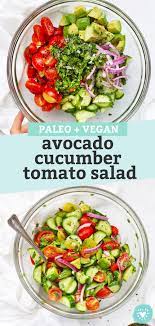 Avocado Cucumber Tomato Salad Paleo Vegan Recipe Vegetarian Salad Recipes Clean Eating Salads Side Dish Recipes Healthy