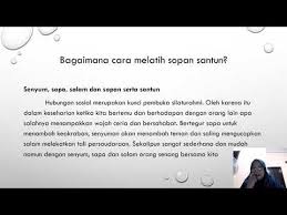 Tujuan kita hidup ini ya sebenarnya untuk beribadah. Sudahkah Kamu Bersopan Santun Youtube