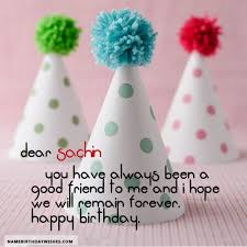 Happy Birthday Card For Boss With Name Names Picture Of Sachin Is Loading Please Wait Birthday Wishes With Name Happy Birthday Wishes Happy Birthday Girlfriend