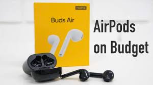 Realme Buds Air Quick Review The Airpods For Android Phones Youtube
