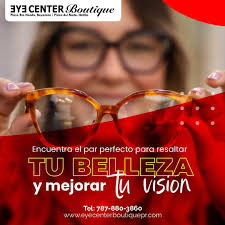 Eye Center Boutique Rio Hondo