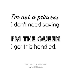 9 Princess And Queen Quotes Ideas Queen Quotes Princess Quotes Quotes