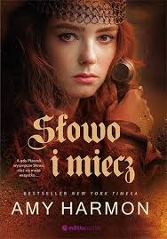 Słowo i miecz Amy Harmon. Książka, ebook