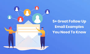 5+ Best Follow Up Email Examples You ...