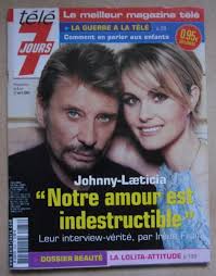 TELE 7 JOURS N° 2236 JOHNNY HALLYDAY LAETITIA CASTA PHILIPPE LAVIL PENELOPE  CRUZ