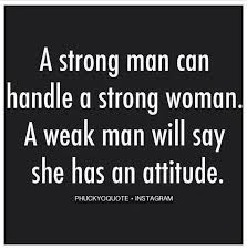 Being strong isn't just about pumping iron and deadlifts. Lovemeforeversweet Strong Man Quotes Strong Women Quotes Quotes