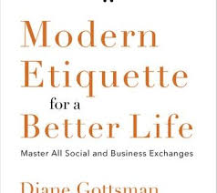 тимоти феррис как работать по 4 часа в неделю Modern Etiquette For A Better Life Ebook By Diane Gottsman Etiquette Better Life Great Books To Read