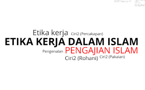 Etika kerja dalam islam islam mewajibkan setiap umatnya bekerja untuk mencari sumber rezeki bagi menyara kehidupannya. Profile Page For Ecamm Phsj Prezi