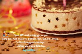 May this thanksgiving be the best yet for you, dear brother. 121 Heart Touching Happy Birthday Wishes For Brother