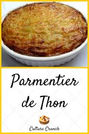 Parmentier De Thon La Recette Facile En 2020 Recettes De Cuisine Recette Recette Facile