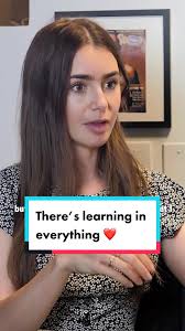 There’s learning in every situation ❤️ Thank you Lily Collins for sharing  #fypシ #4u