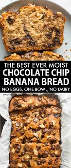 All reviews for banana chocolate chip bread. One Bowl Chocolate Chip Banana Bread No Eggs Recipe Chocolate Chip Banana Bread Vegan Banana Bread Banana Bread No Eggs