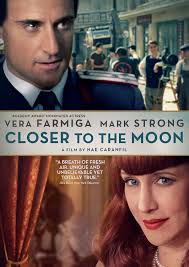 Amazon.com: Closer to the Moon : Vera Farmiga, Mark Strong, Harry Lloyd,  Christian McKay, Allan Corduner, Ionut Grama, Serban Pavlu, Lorena Luchian,  ...