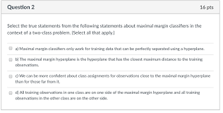 Ipv6 interface do not forward received data packets whose hop limit field is set to 1? Question 2 16 Pts Select The True Statements From The Chegg Com