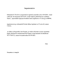 In afara de faptul ca vor fi total alte institutii de taxe si impozite, la alcatuirea dosarului, vor mai fi adaugate si alte documente. Model Imputernicire Auto Rar