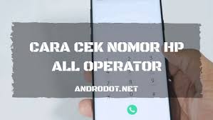 Berikut adalah empat cara mudah untuk mengecek nomor telkomsel yang dirangkum detikinet. Cara Cek Nomor Telkomsel Xl Axis Indosat 3 Smartfren Terlengkap