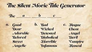 Check spelling or type a new query. Generate Your Own Silent Movie Title Movies Silently