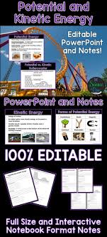 Potential And Kinetic Energy Powerpoint And Notes Physical Science Middle School Physical Science Science Electricity