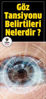 Goz Tansiyonu Belirtileri Nelerdir Goz Tansiyonu Glokom Genellikle Belirti Vermeyen Ve Goz Ici Basincinin Gorme Sinirini Tahrip Edec Tansiyon Tibbi Gozler