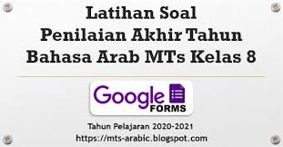 Check spelling or type a new query. Latihan Soal Pat Bahasa Arab Mts Kelas 8 Google Form Tahun Pelajaran 2020 2021 Mts Arabic