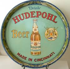 Hudepohl Beer Antique Beer Trays Beer Beer Advertisement Cincinnati Breweries