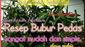 Setahu saya bubur ketan hitam adalah sajian yang sudah umum dibuat dan dikonsumsi di jawa, bali dan mungkin wilayah lain indonesia jadi bukan resep orang aceh saja. Cara Masak Bubur Pedas Khas Melayu Tamiang Youtube