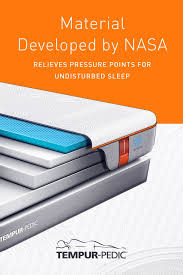 Made With Material Originally Developed By Nasa Our Mattresses Respond To Your Unique Weight Shape And Temperature Tempurpedic Mattress Tempurpedic Mattress
